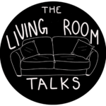 Graphic for The Living Room Talks features a couch outlined in white with a black background. White letters read "The Living Room Talks"