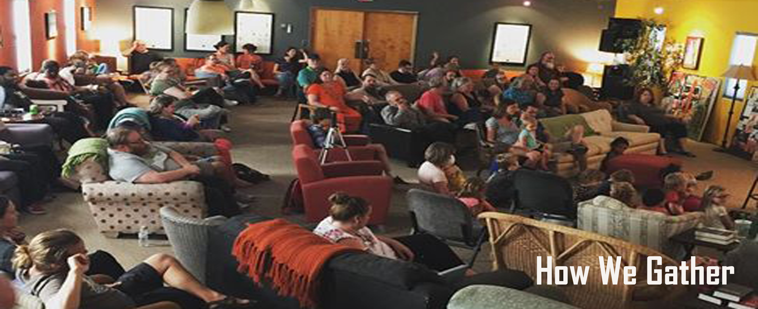 header how we gather